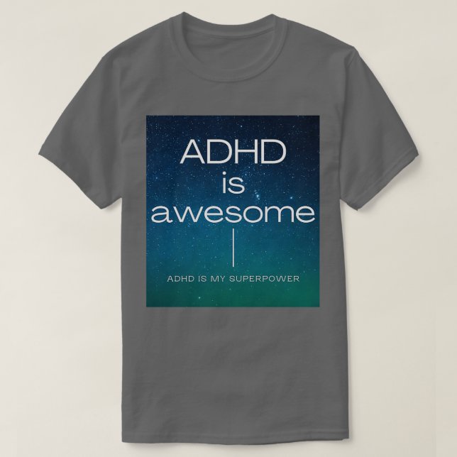 ADHD är Fantastisk 69 T Shirt (Design framsida)
