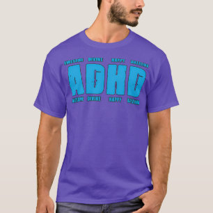 ADHD är Fantastisk ADHD Awareness 6 T Shirt