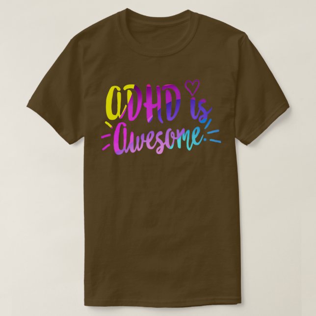 ADHD är Fantastisk Funny ADHD Shirt Mental Health  T Shirt (Design framsida)