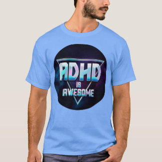ADHD är Fantastisk Triangle Galaxy Design T Shirt