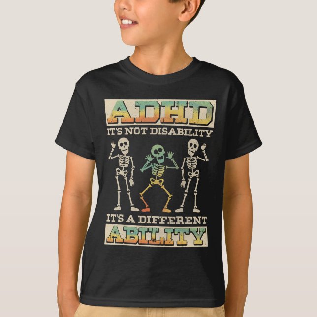 Adhd är inte ett funktionshinder, neurodivergens  t shirt (Framsida)
