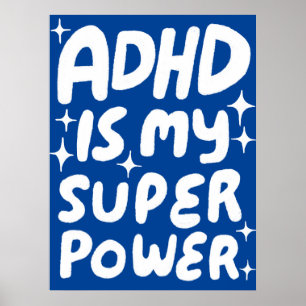 ADHD är min Roligt Bubble Brev Blue Poster