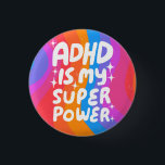 ADHD är min superkraftfulla Roligt Bubble Brev Col Knapp<br><div class="desc">Hand gjorde knappkonst åt dig! Anpassa med egen text eller ändra färg. Kolla min butik för mycket mer färg och design eller säg till mig om du vill ha något anpassningsbar!</div>