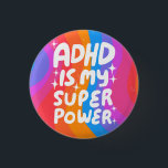 ADHD är min superkraftfulla Roligt Bubble Brev Col Knapp<br><div class="desc">Hand gjorde knappkonst åt dig! Anpassa med egen text eller ändra färg. Kolla min butik för mycket mer färg och design eller säg till mig om du vill ha något anpassningsbar!</div>