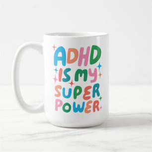 ADHD är min superkraftfulla Roligt Bubble Brev Kaffemugg
