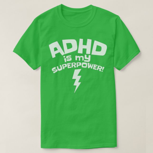 Adhd är min supermaktsinspirerande medvetenhet t shirt (Design framsida)