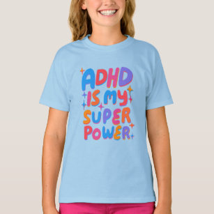 ADHD är min superströmsfärgade Roligt Bubble Brev T Shirt