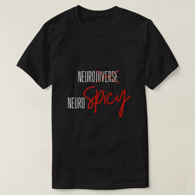 ADHD ASD, Neurodiversity Neurospicy Autism Awarene T Shirt (Design framsida)