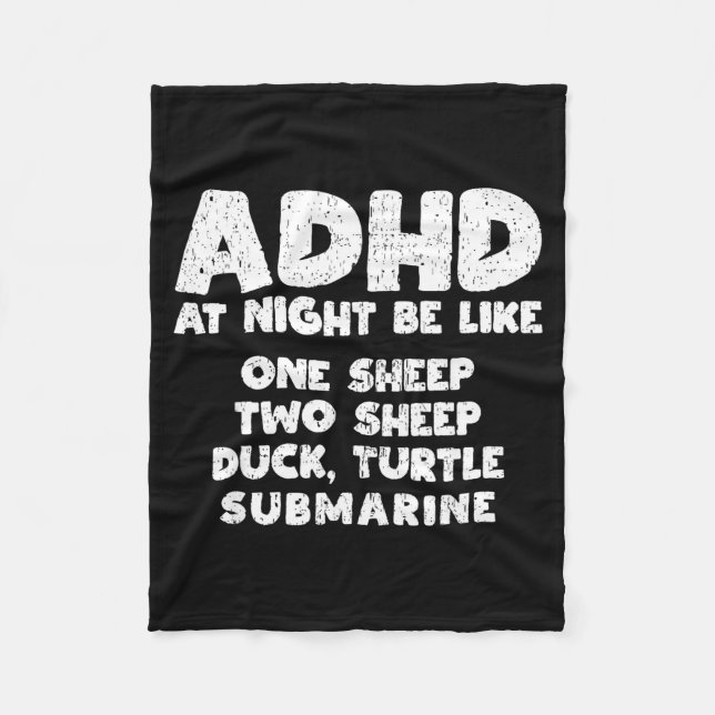 Adhd At Night Be Like Funny Adhd Quote  Fleecefilt (Framsidan)