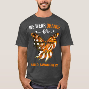 ADHD Awareness 4:e juli-Orange Butterfly T Shirt