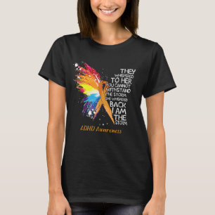 ADHD Awareness Hon viskade tillbaka i stormen T Shirt