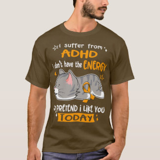 ADHD Awareness I Blx27t har ADHD-upplevelse T Shirt