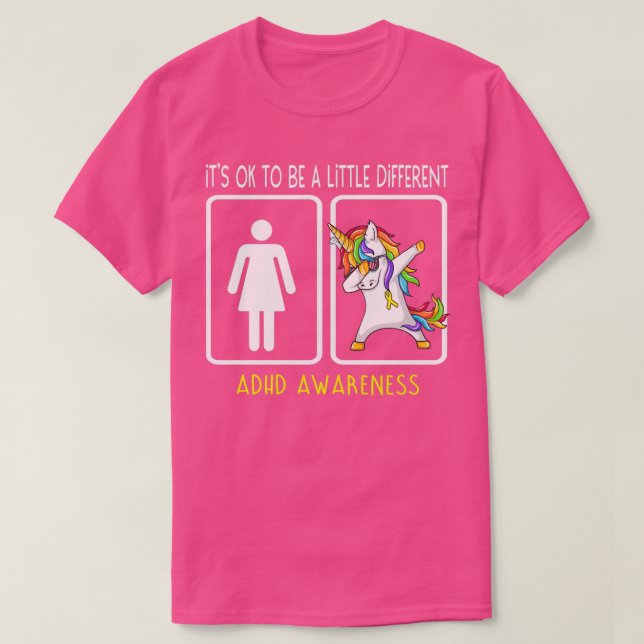 ADHD Awareness Itx27s är helt okej om du vill vara T Shirt (Design framsida)