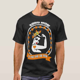 Adhd Awareness Mamma Warrior T Shirt