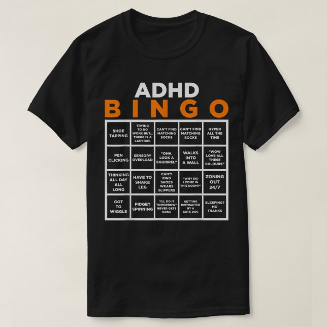 ADHD Bingo Funny, Internationella dagen för psykis T Shirt (Design framsida)