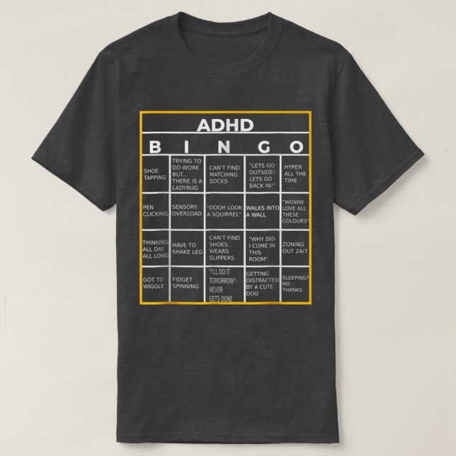 ADHD Bingo Funny, Internationella dagen för psykis T Shirt (Design framsida)