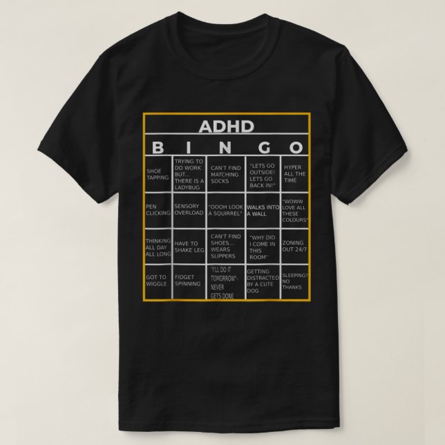 ADHD Bingo Funny, Internationella dagen för psykis T Shirt (Design framsida)