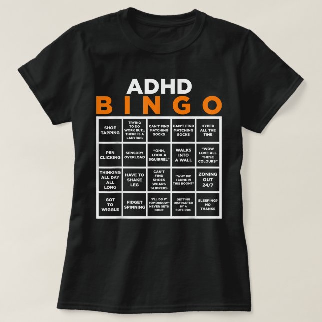 ADHD Bingo Funny, Internationella dagen för psykis T Shirt (Design framsida)