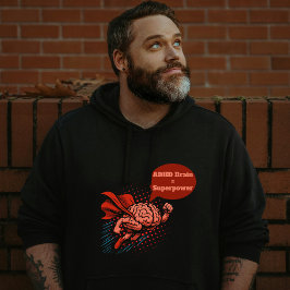 ADHD Brain Superpower Hoodie