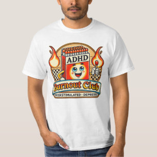 adhd burnout-klubb t shirt
