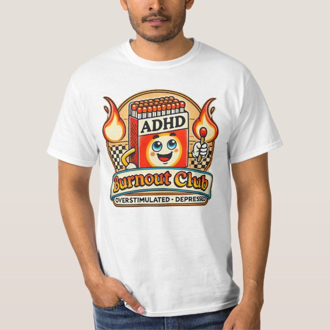 adhd burnout-klubb t shirt (Framsida)