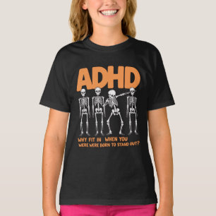 ADHD Dabbing Skeleton T Shirt