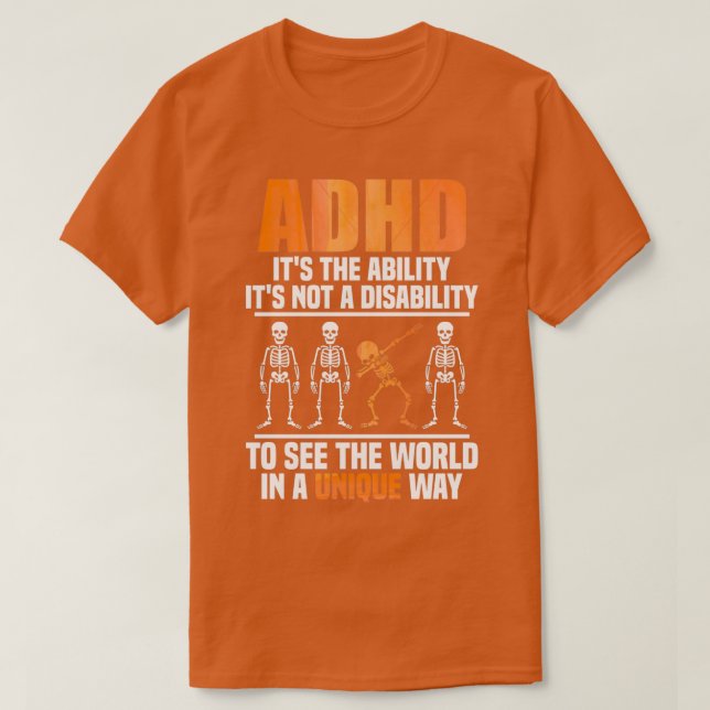 ADHD - dess förmåga att se t T Shirt (Design framsida)