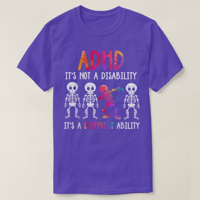 ADHD Det är inte funktionsnedsättning Det är en an T Shirt (Design framsida)