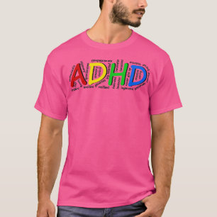 ADHD-egenskaper T Shirt