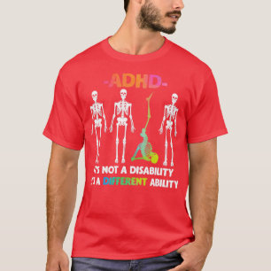 ADHD ej funktionsnedsättning Olika funktioner Skel T Shirt