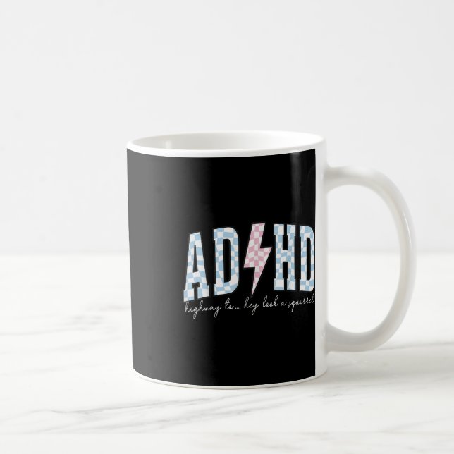 Adhd Funny Mental Health - överstimulerad medveten Kaffemugg (Höger)