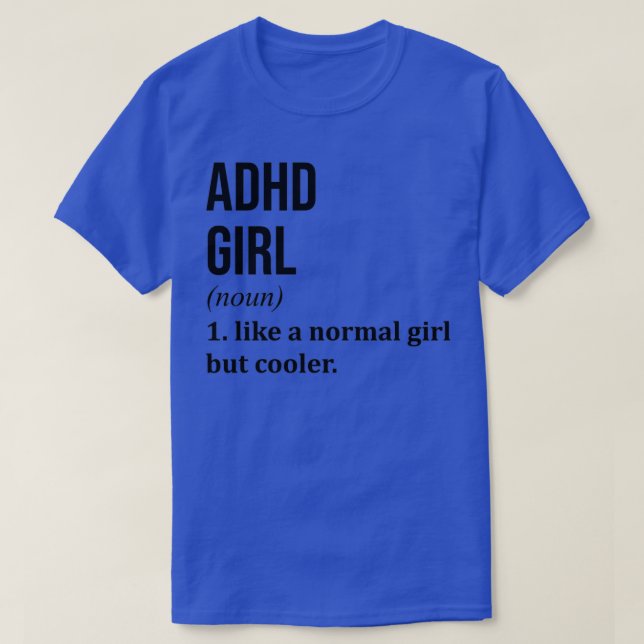 ADHD Girl Funny Saming T Shirt (Design framsida)