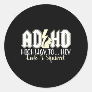 Adhd Highway till Hej, se lustigt Älskare Pet Runt Klistermärke