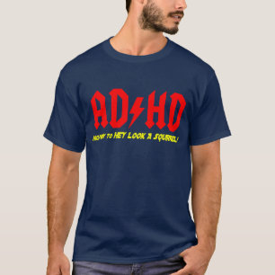 ADHD-huvudvägHEY LOOK EN EKORRE! Tröja