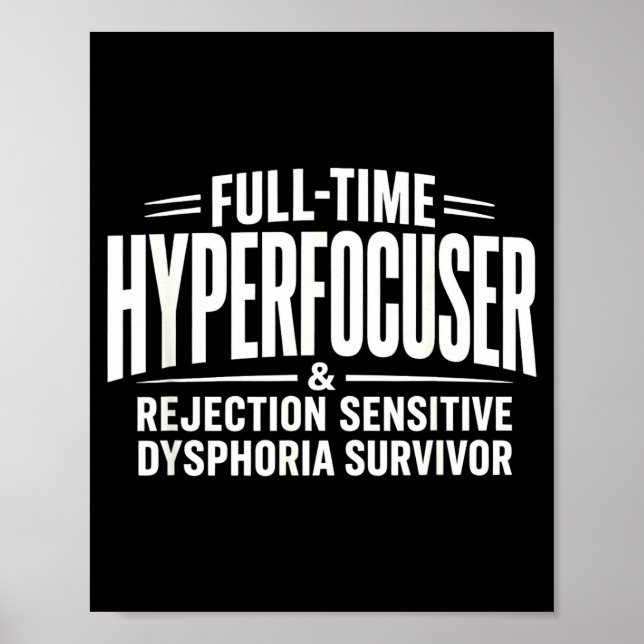 Adhd hyperfocuser avvisningskänslig dysfori  poster (Framsidan)