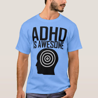 adhd is fantastisk t shirt