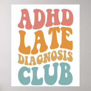 ADHD Klubb för sen diagnos Funny Neurodiversity Gi Poster