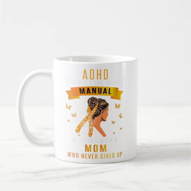 ADHD Komar inte med en manuell Messy Bun Mamma ADH Kaffemugg (Vänster)