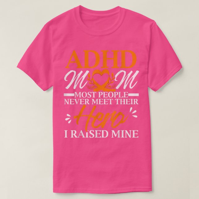 ADHD Mamma ADHD-medvetenhet ökar den neurologiska  T Shirt (Design framsida)