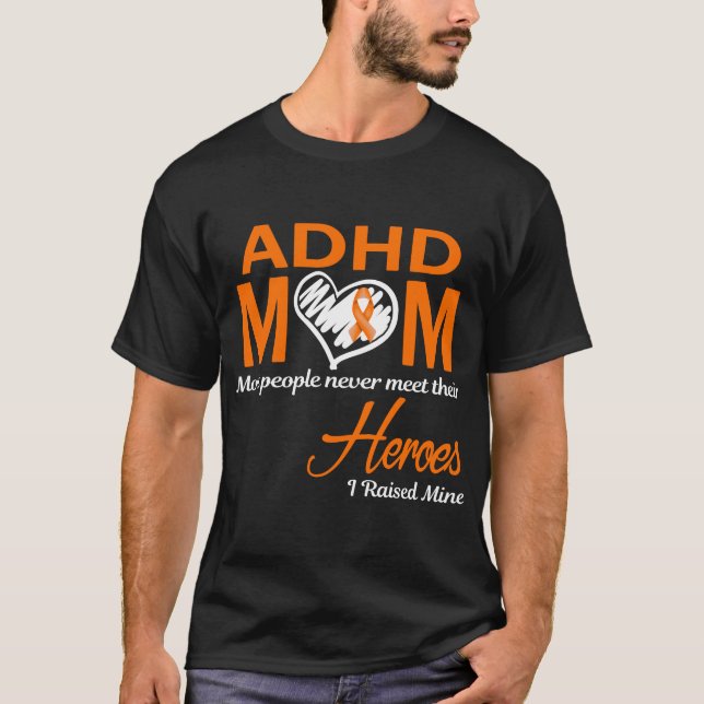 ADHD Mamma Uppfostrade Min T Shirt (Framsida)