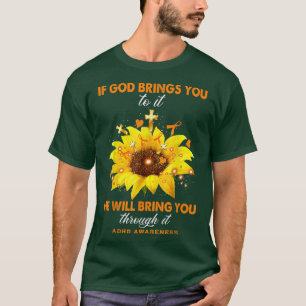 ADHD-medvetande om Gud försätter dig i det onda T Shirt