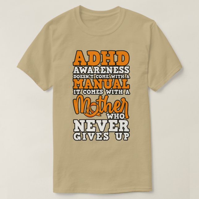 ADHD-medvetenhet Komar inte med en handbok T Shirt (Design framsida)