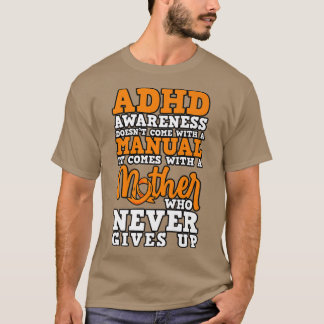 ADHD-medvetenhet Komar inte med en handbok T Shirt
