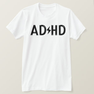 ADHD Mental Health Awareness T Shirt
