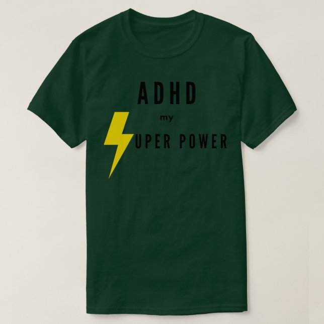ADHD min toppen T Shirt (Design framsida)