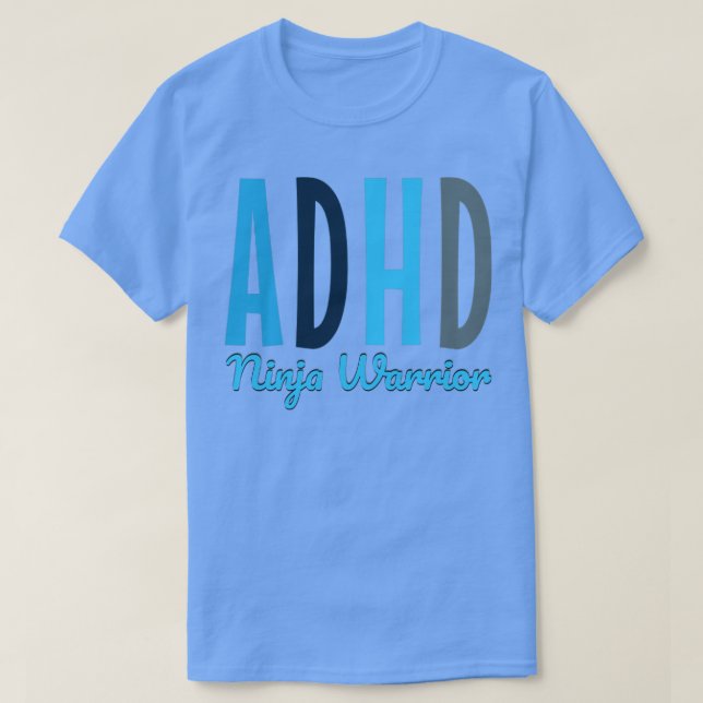 ADHD ninja warris uppmärksamhet underskott hyperak T Shirt (Design framsida)