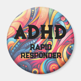 ADHD Rapid Responder Magnet