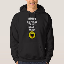 ADHD: Säg vad jag Tänkor Hoodie