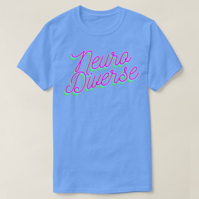ADHD Shirt Neuro Diverse Gift T (Design framsida)
