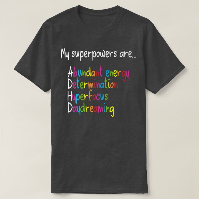 ADHD Superpower Neurodiversity Awareness299 T Shirt (Design framsida)